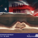 The Highground to Hold Male Veterans Retreat August 11-13